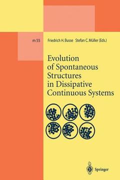 portada evolution of spontaneous structures in dissipative continuous systems