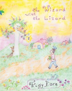 portada The Wizard with the Lizard: With a Trip to Fairyland (en Inglés)