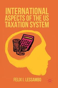 portada International Aspects of the Us Taxation System