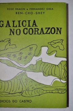 Galicia no corazon (en Gallego)