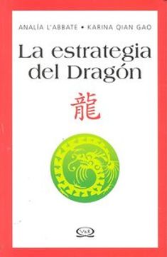 portada La estrategia del dragon/ The Strategy of Dragon (Inspiracion Vida)