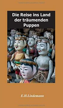Die Reise ins Land der Träumenden Puppen: Puppenträume (en Alemán)