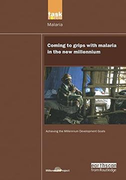 portada Un Millennium Development Library: Coming to Grips With Malaria in the new Millennium (en Inglés)