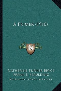 portada a primer (1910) (en Inglés)