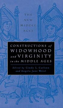 portada Constructions of Widowhood and Virginity in the Middle Ages (The new Middle Ages) (in English)