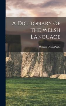 portada A Dictionary of the Welsh Language (en Inglés)