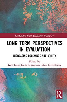 portada Long Term Perspectives in Evaluation: Increasing Relevance and Utility (Comparative Policy Evaluation) (in English)