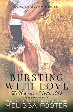 portada Bursting With Love (Love in Bloom: The Bradens, Book Five) Contemporary Romance (en Inglés)