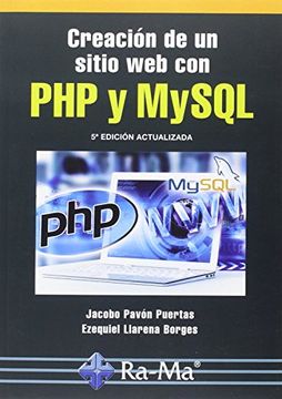 portada Creación de un Sitio web con php y Mysql. 5ª Edición Actualizada