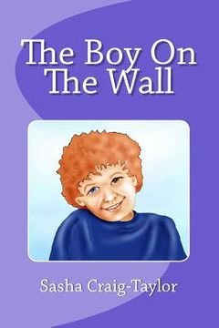 portada The Boy On The Wall (en Inglés)