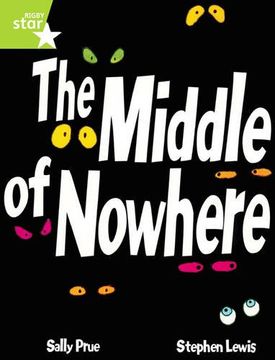 portada Rigby Star Plus: The Middle of Nowhere (Rigby Star Plus) (Rigby Star Guided) (in English)