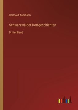 portada Schwarzwälder Dorfgeschichten: Dritter Band 