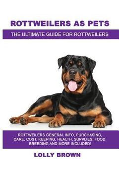 Rottweiler 2024 food cost