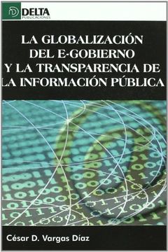 la globalizacion del e-gobierno y la transparencia de la informacion publica