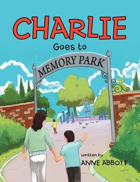 portada Charlie Goes to Memory Park (en Inglés)