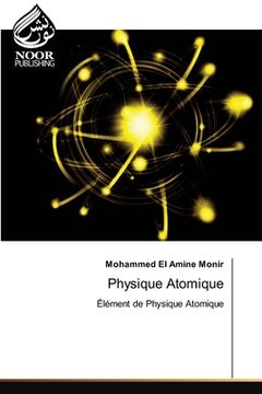portada Physique Atomique (en Inglés)