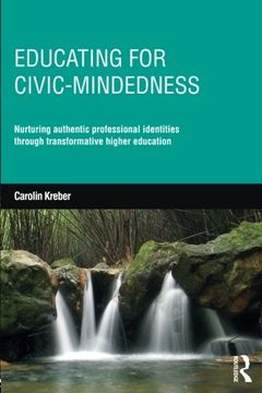 portada Educating for Civic-Mindedness: Nurturing Authentic Professional Identities Through Transformative Higher Education (in English)