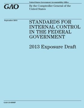 portada STANDARDS FOR INTERNAL CONTROL IN THE FEDERAL GOVERNMENT 2013 Exposure Draft