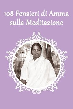 portada 108 Pensieri di Amma sulla Meditazione (en Italiano)