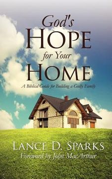 portada god's hope for your home (en Inglés)
