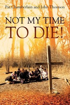 portada Not My Time to Die! 