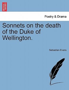 portada sonnets on the death of the duke of wellington. (en Inglés)