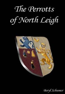 portada The Perrotts of North Leigh (en Inglés)
