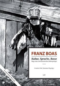 portada Franz Boas - Kultur, Sprache, Rasse: Wege Einer Antirassistischen Anthropologie (in German)