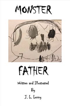 portada Monster Father: Volume 1 (en Inglés)