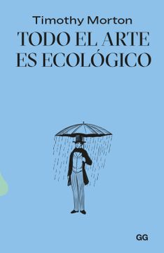 portada Todo el Arte es Ecologico (in Spanish)