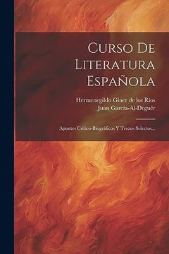 portada Curso de Literatura Española: Apuntes Crítico-Biográficos y Trozos Selectos.