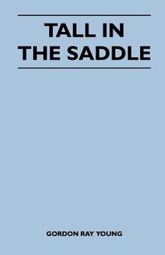 portada tall in the saddle (en Inglés)