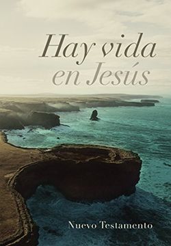 portada Nuevo Testamento Hay Vida En Jesus, Rvr 1960