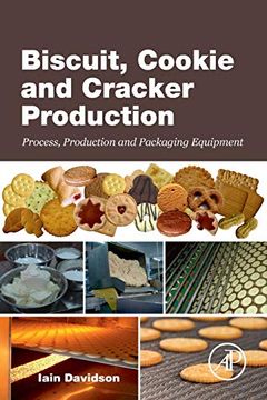 portada Biscuit, Cookie and Cracker Production: Process, Production and Packaging Equipment 