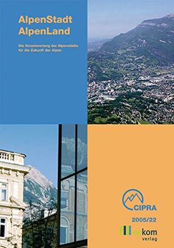 portada AlpenStadt - AlpenLand: Die Verantwortung der Alpenstädte für die Zukunft der Alpen