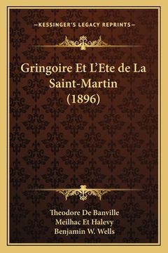 portada Gringoire Et L'Ete de La Saint-Martin (1896) (in French)