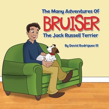 portada The Many Adventures of Bruiser the Jack Russell Terrier (en Inglés)