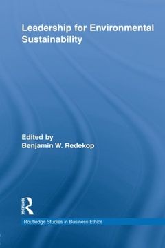 portada Leadership for Environmental Sustainability (Routledge Studies in Business Ethics) (en Inglés)