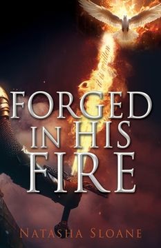 portada Forged in His Fire (en Inglés)