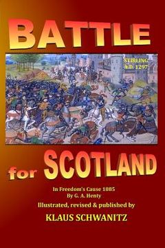 portada Battle for Scotland: In Freedom's cause (in English)