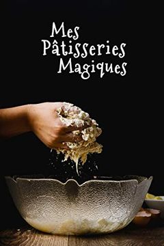 portada Mes Pâtisseries Magiques (en Francés)
