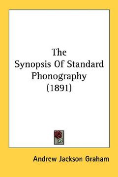 portada the synopsis of standard phonography (1891) (in English)