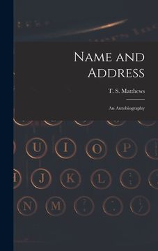 portada Name and Address: an Autobiography (en Inglés)