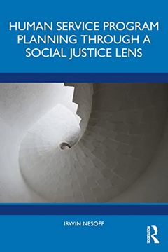portada Human Service Program Planning Through a Social Justice Lens (en Inglés)