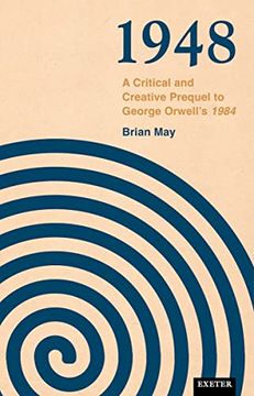 portada 1948: A Critical and Creative Prequel to Orwell's 1984 