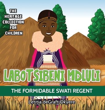 portada Labotsibeni Mdluli: The Formidable Swati Regent (en Inglés)