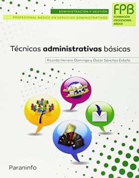 portada Técnicas Administrativas Básicas (Administracion Y Gestion) (in Spanish)