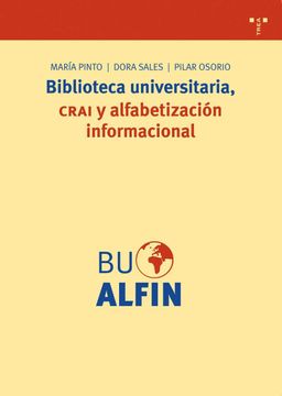 portada Biblioteca Universitaria, Crai y Alfabetización Informacional (in Spanish)