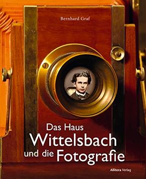 portada Das Haus Wittelsbach und die Fotografie (in German)
