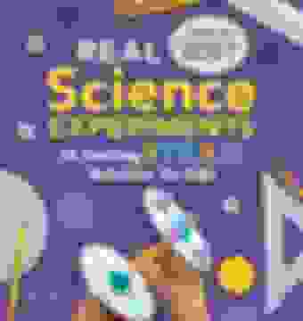 portada Real Science Experiments: 40 Exciting Steam Activities for Kids (libro en Inglés)